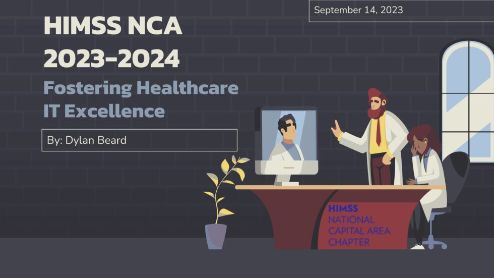 HIMSS NCA 20232024 Fostering Healthcare IT Excellence Presentation